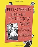 "Betty Cornell’s Teen-Age Popularity Guide" av Betty Cornell