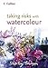 Taking Risks with Watercolour