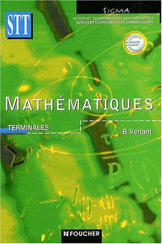 Casuptipi Telecharger Mathematiques Terminale Stt Action Et Communication Administratives Action Et Communications Commerciales Livre Bernard Verlant Pdf
