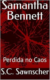 Livro Samantha Bennett: Perdida no Caos