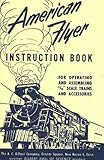 American Flyer Instruction Book by