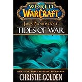 World of Warcraft: Jaina Proudmoore: Tides of War