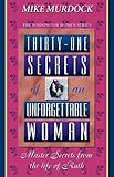 Thirty-One Secrets of an Unforgettable Woman (Wisdom for Women Series)