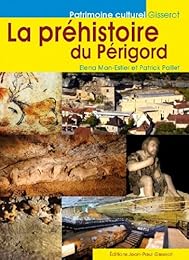 la  préhistoire dans le Périgord