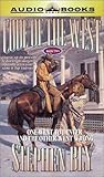 One Went to Denver and the Other Went Wrong (Code of the West, Book 2) by Stephen Bly
