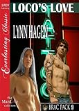Loco's Love [Brac Pack 9] (Siren Publishing Everlasting Classic ManLove)