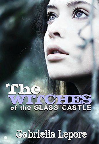 The Witches of the Glass Castle