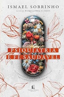 Livro Psiquiatria e Fé Saudável