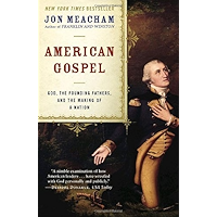 American Gospel: God, the Founding Fathers, and the Making of a Nation book cover