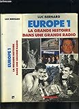 Europe 1 La grande histoire dans une grande radio by