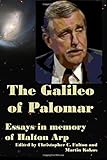 The Galileo of Palomar: essays in memory of Halton Arp