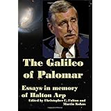 The Galileo of Palomar: essays in memory of Halton Arp