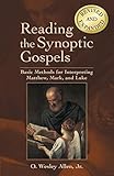 Cover of Reading the Synoptic Gospels (Revised and Expanded): Basic Methods for Interpreting Matthew, Mark, and Luke