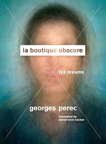 La boutique obscure: 124 dreams