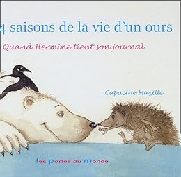 Les  4 saisons de la vie d'un ours