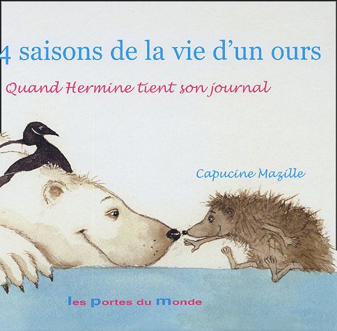Les  4 saisons de la vie d'un ours