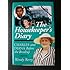 The Housekeeper's Diary: Charles and Diana Before the Breakup