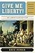 Give Me Liberty!: An American History