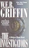 Front cover for the book The Investigators by W. E. B. Griffin