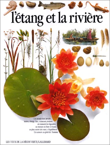 L'ETANG ET LA RIVIERE