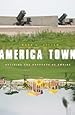 America Town: Building the Outposts of Empire