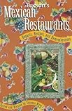 Tucson's Mexican Restaurants: Repasts, Recipes, and Remembrances by 