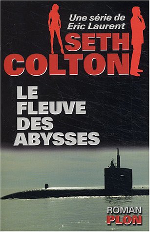 Le  fleuve des abysses