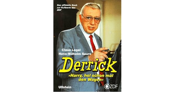 Derrick Harry Hol Schon Mal Den Wagen Claus Legal Hans