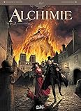 Alchimie, Tome 1 : L'Epreuve du feu by