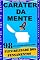 Livro CARÁTER DA MENTE: FLEXIBILIDADE DOS PENSAMENTOS