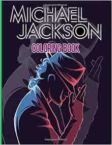 Download Michael Jackson Coloring Book Michael Jackson Adult Coloring Books For Women And Men Price Milo 9798643964179 Amazon Com Books