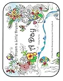 A Day: A Hand-Drawn Relaxing Journey and Coloring Book (Dream a Little Dream) (Volume 1) by Cindy Norris