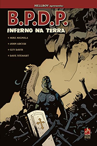Livro B.P.D.P. Inferno na Terra   Volume 1