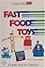 Collectibles 101: Fast Food Toys (A Schiffer Book for Collectors) by