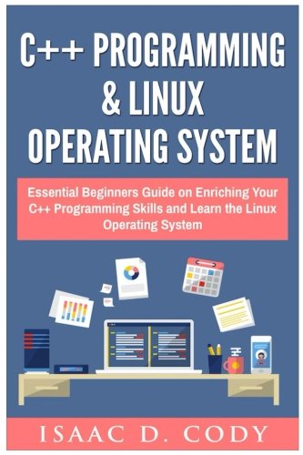 Buy C++ and Linux Operating System 2 Bundle Manuscript Essential ...