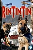 Finding Rin Tin Tin