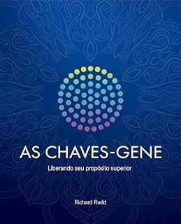 Livro As Chaves-Gene: Liberando seu propósito superior