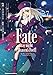 Fate/stay night [Heaven's Feel] (7) (角川コミックス・エース)