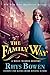 The Family Way: A Molly Murphy Mystery (Molly Murphy Mysteries Book 12) by Rhys Bowen