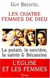Les  quatre femmes de Dieu