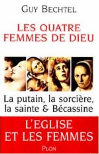 Les  quatre femmes de Dieu