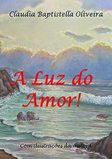 Livro A Luz Do Amor!