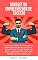 Livro Mindset Do Empreendedor De Sucesso: 101 Dicas Para Se Tornar Um Empreendedor De Sucesso, Criar Mais Valor Para Os Seus Clientes E Fazer Mais Vendas Em Seu Negócio