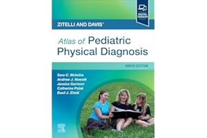 Zitelli and Davis' Atlas of Pediatric Physical Diagnosis