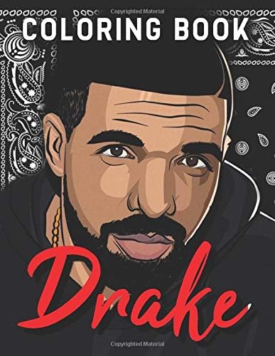Drake Coloring Book: The Simulation of Drake's Life