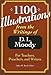 1100 Illustrations from the Writings of D. L. Moody: For Teachers, Preachers, and Writers by 