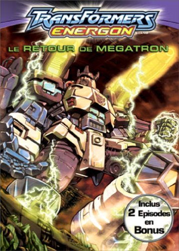 Transformers Energon - Vol. 2 : Le Retour De Mégatron