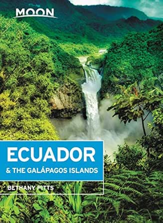 Moon Ecuador & the Galápagos Islands (Travel Guide) (English Edition)
