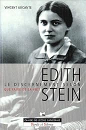 Le  discernement selon Edith Stein