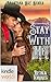 Montana Sky: Stay With Me (Kindle Worlds Novella)